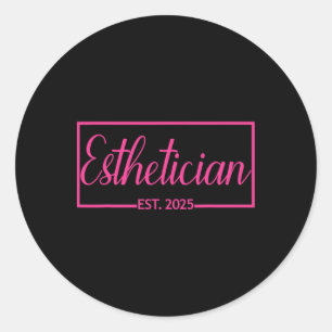 Aesthetician Est. 2025 Skin Care Specialist  Classic Round Sticker