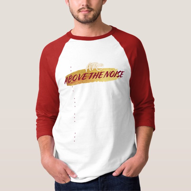 AFC Above The Noise T-Shirt (Front)