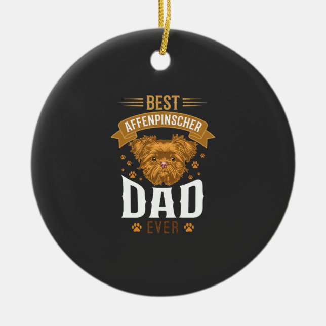 Affenpinscher Dad Ever Dog Face Paw Prints Ceramic Tree Decoration (Front)