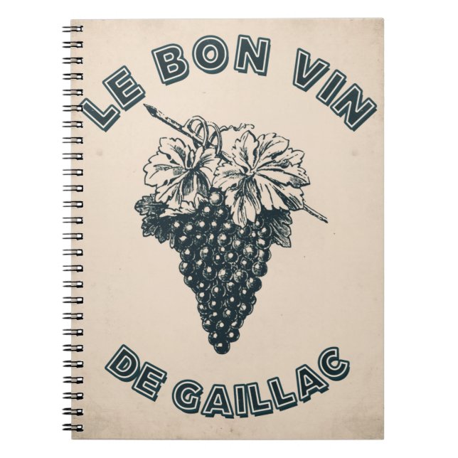 Affiche Le bon vin de Gaillac Notebook (Front)