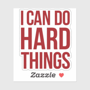 Affimration - I can do hard things