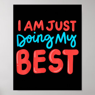 Affirmation Determination Effort Encouragement Uni Poster