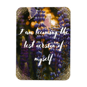 Affirmation: I am Becoming the Best Version Magnet