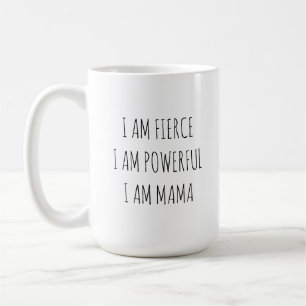 Affirmation Mug for Mama, Mother, Mum, Mum-to-be