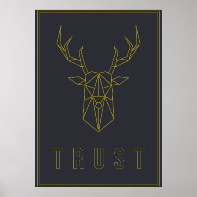 Affirmation poster of an origami deer trust (Front)