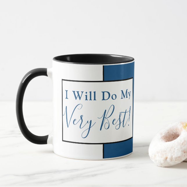 Affirmation Quote Modern Simple Cute Blue Black Mug (With Donut)