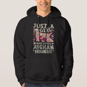 Afghan Hound Just A Girl Who Loves Dog Flower Wome Hoodie