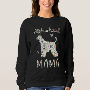 Afghan Hound Mama Floral Dog Mum Love Sweatshirt
