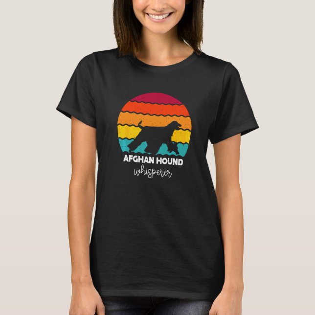 Afghan Hound Whisperer T-Shirt (Front)