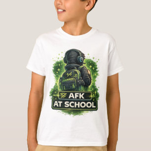 AFK At School Gaming Design T-Shirt