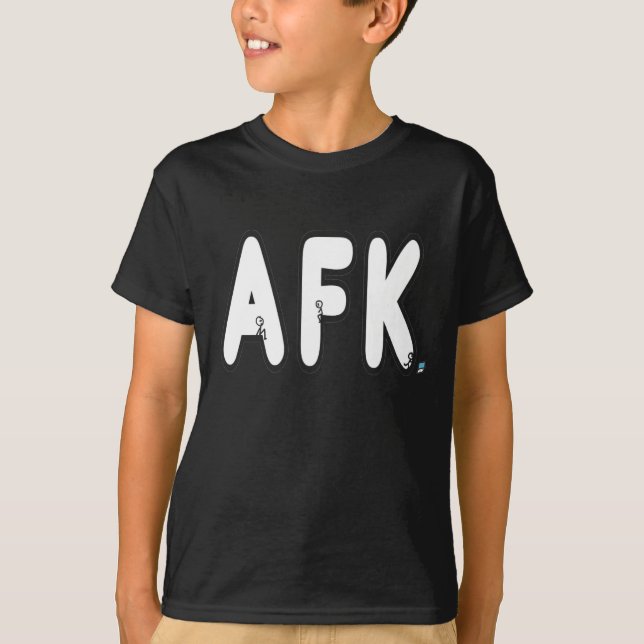 AFK - Away From Keyboard T-Shirt (Front)