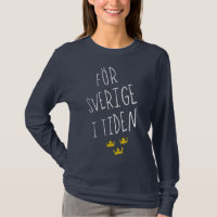 AFör Sverige i Tiden Swedish Motto  