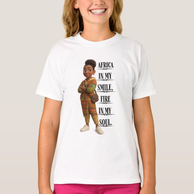Africa In My Smile Fire In My Soul T-Shirt (Front)