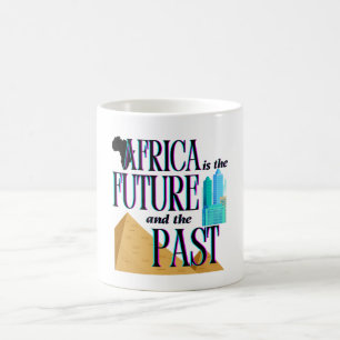 Africa is The Future & The Past Coffee Mug
