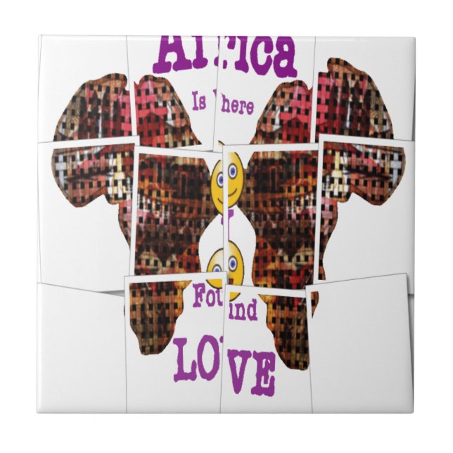 Africa is where I found Love Tile (Front)