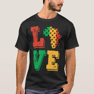 Africa Love Proud African American Black History M T-Shirt