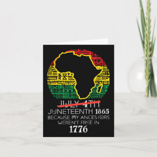 Africa Map July 4th Juneteenth 1865 June 19th Men  Card