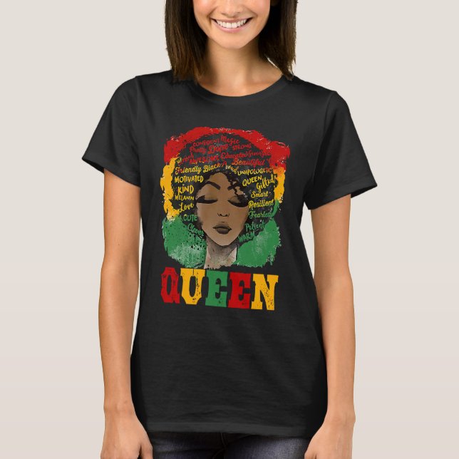 African Afro Queen Strong Black Women Black Histor T-Shirt (Front)