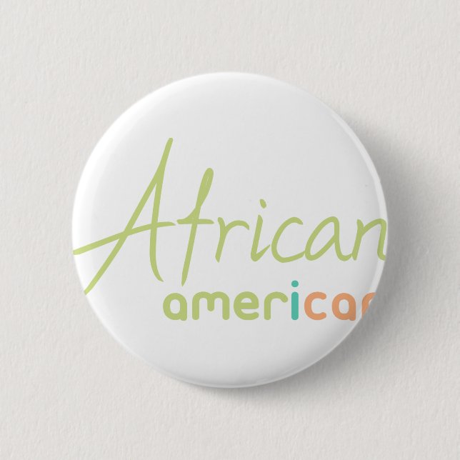 African American 6 Cm Round Badge (Front)