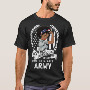 African American Army Veteran Woman Black Us Girl T-Shirt