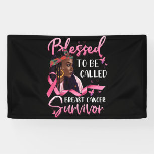 African American Blessed To Called Breast Cancer Banner