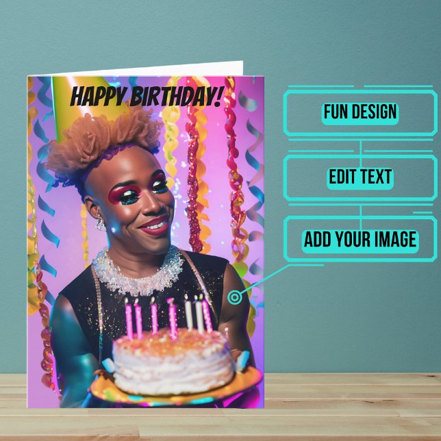 African American Drag Queen Funny Birthday Card (Make sure their LGBTQ+ birthday is as gay as they are.)