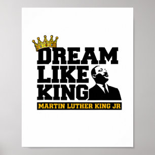 African American Dream Like King Black History Mon Poster