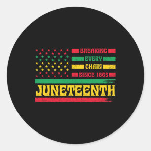 African American Flag Juneteenth Breaking Every Ch Classic Round Sticker