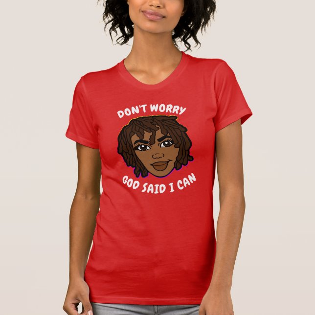 African American GOD SAID I CAN Mum T-Shirt (Front)
