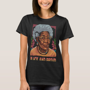 African American Heritage Grandma Black History Cu T-Shirt