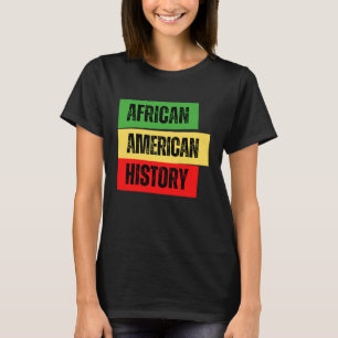 African American History Black Men Women Kids Boys T-Shirt