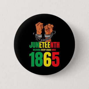 African American Juneteenth Breaking Every Chain S 6 Cm Round Badge
