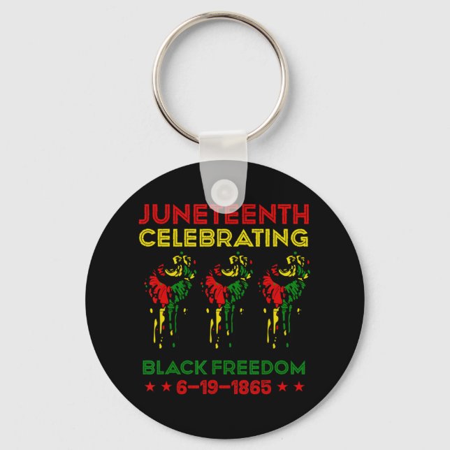 African American Juneteenth Celebrating Black Free Key Ring (Front)