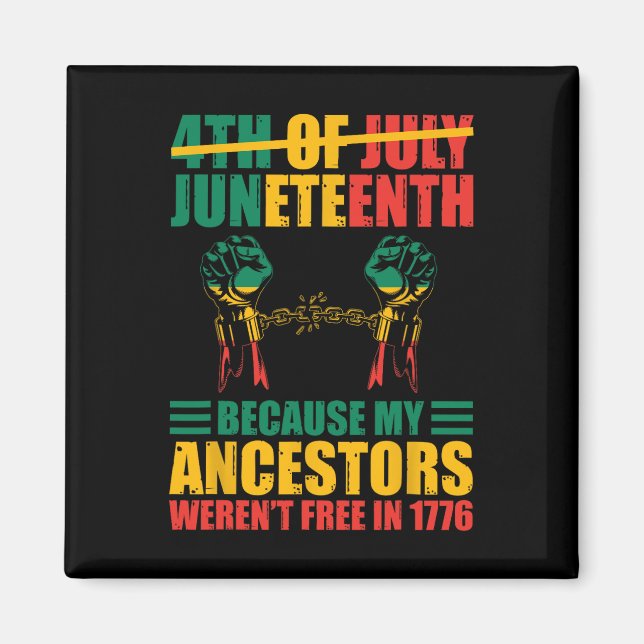 African American Juneteenth Is My Independence Day Magnet (Front)