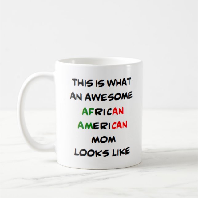 african-american mum, awesome coffee mug (Left)