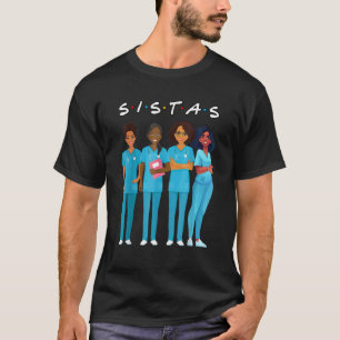 African American Nurse Black Sistas Queen Melanin T-Shirt