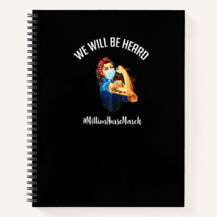 African American Nurse Strong We Will Be Heard Nur Notebook