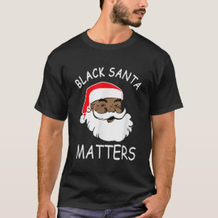 African American Santa Black Matters Christmas Paj T-Shirt