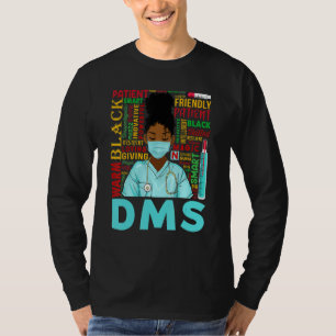 African American Women Black Dms Nurse Black Histo T-Shirt