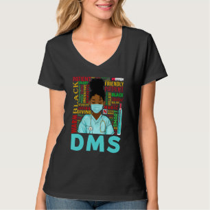 African American Women Black Dms Nurse Black Histo T-Shirt