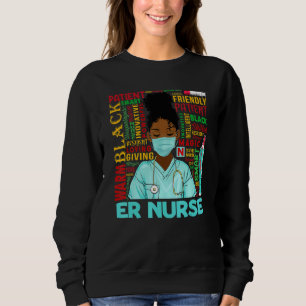 African American Women Black Er Nurse Black Histor Sweatshirt