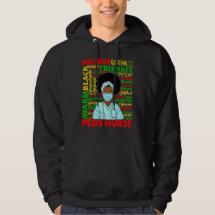 African American Women Black Peds Nurse Black Hist Hoodie