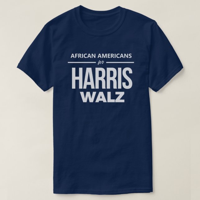 African Americans for Harris Walz T-Shirt (Design Front)
