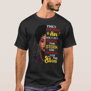 African Black History Shirts For Women I Am The St