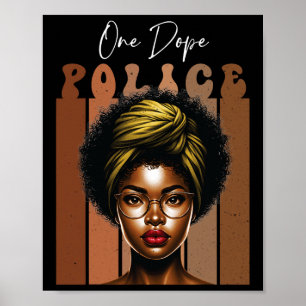 African Drug Black Police For Melanin Queen Black Poster