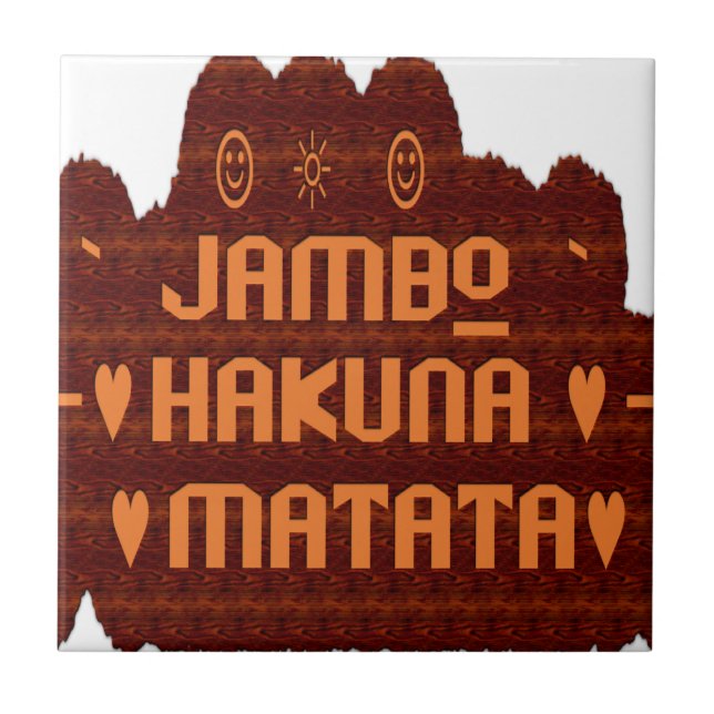 African Greeting: Jambo Hakuna Matata Wood Design Tile (Front)