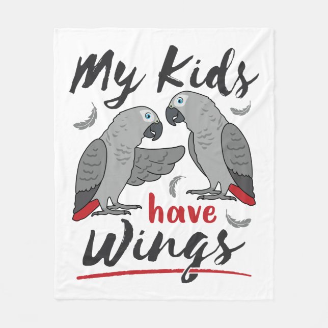 African Grey Mum Dad My Kids Have Wings Fleece Blanket (Front)