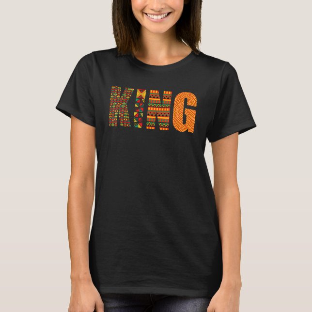 African King Cool Kente Cloth Lover Strong Black B T-Shirt (Front)