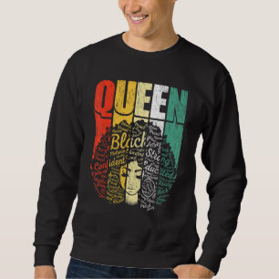 African Queen  For Women  Educated Black Girl Magi Sweatshirt