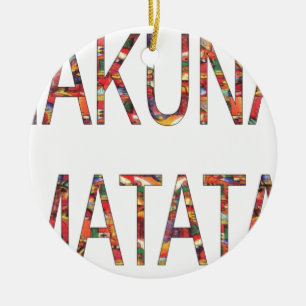 African Vintage Colours Hakuna Matata.jpg Ceramic Tree Decoration